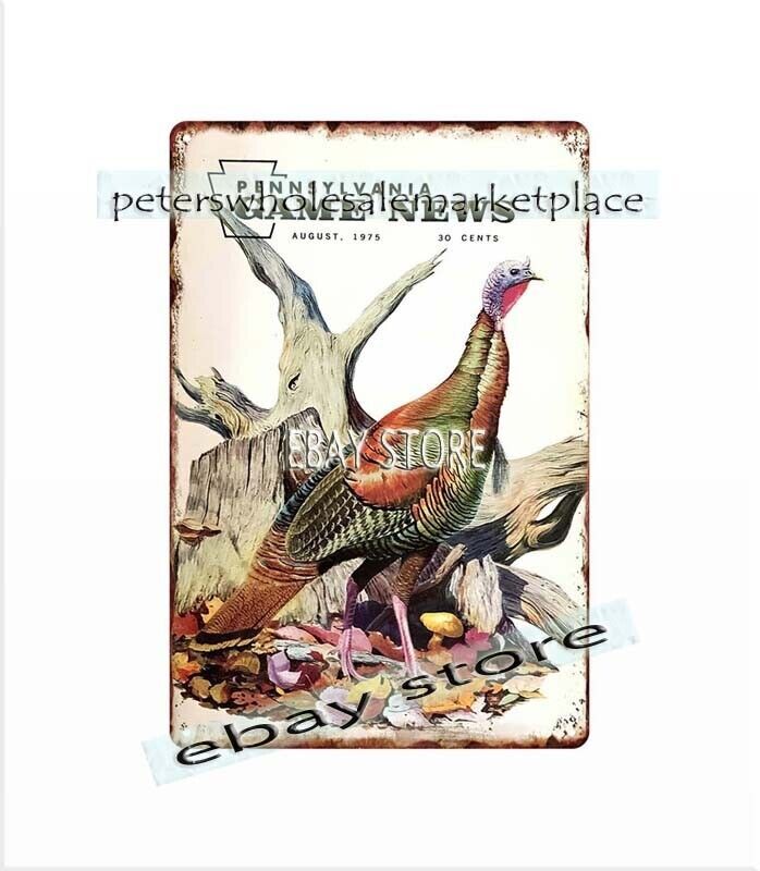 1975 wild turkey gobbler Pennsylvania hunting wildlife sportsman tin sign