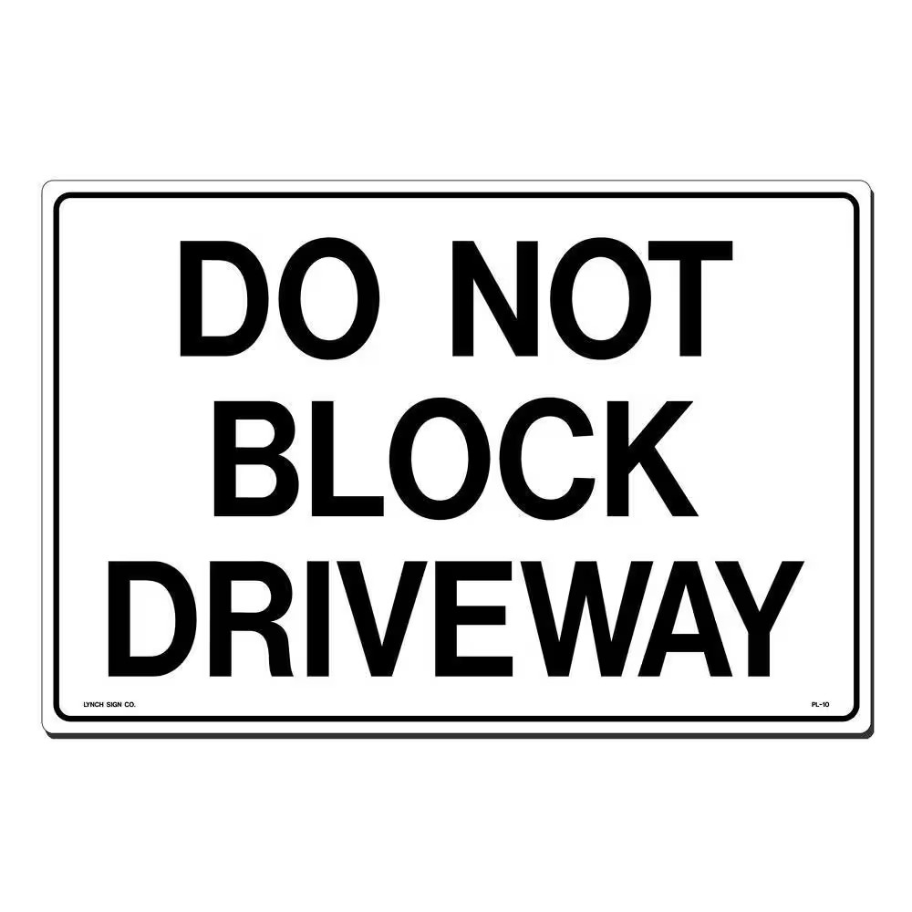 18 In. X 12 In. Do Not Block Driveway Sign Printed on More Durable, Thicker, Lon