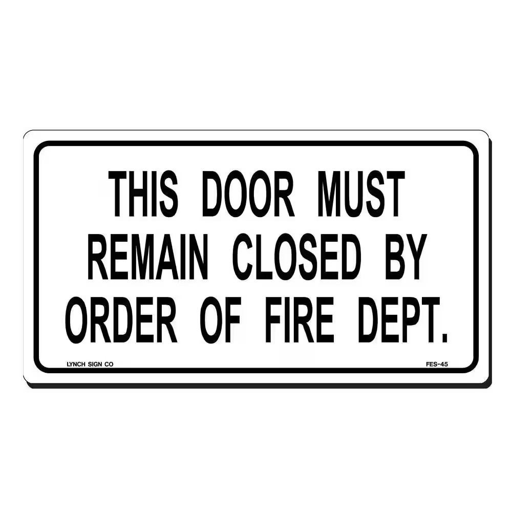 11 In. X 6 In. This Door Must Remain Closed Sign Printed on More Durable, Thicke