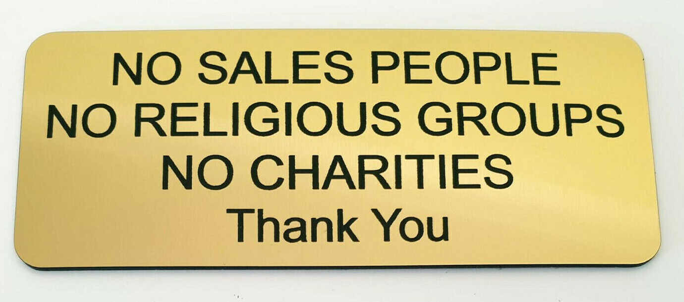 No Sales People Religious Groups Charities Thank You Sign Plaque Outdoor Rated