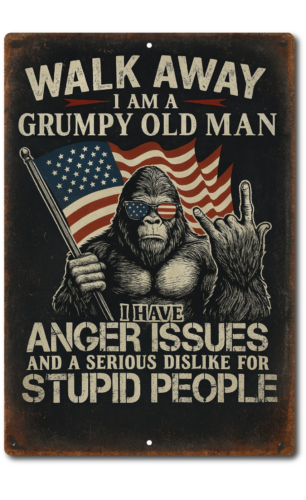 Grumpy Old Man Tin Sign 8×12 Funny Bigfoot Patriotic Wall Decor Man Cave Gift