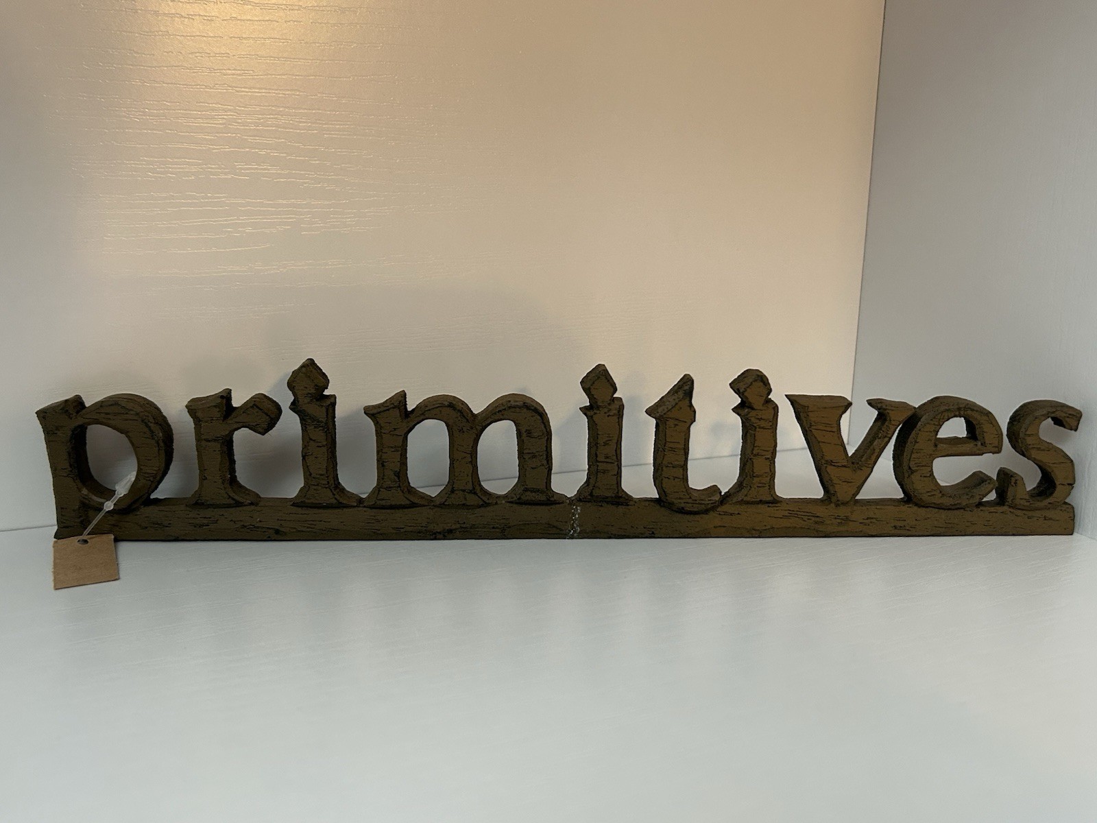 Primitives Sign- Standing Decor- Farmhouse- Tannish Patina Finish- Made Of Resin