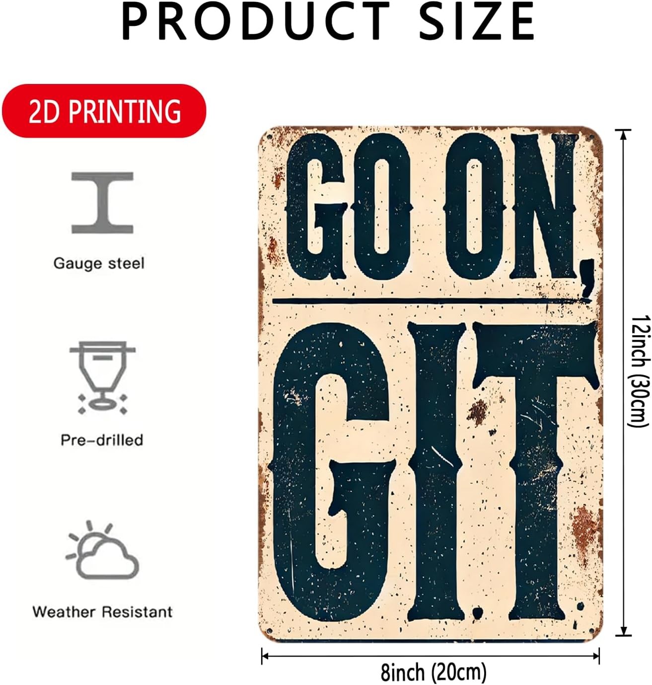 Motivational Go On Git sign, Vintage Inspirational Tin Metal Signs print Aesthet
