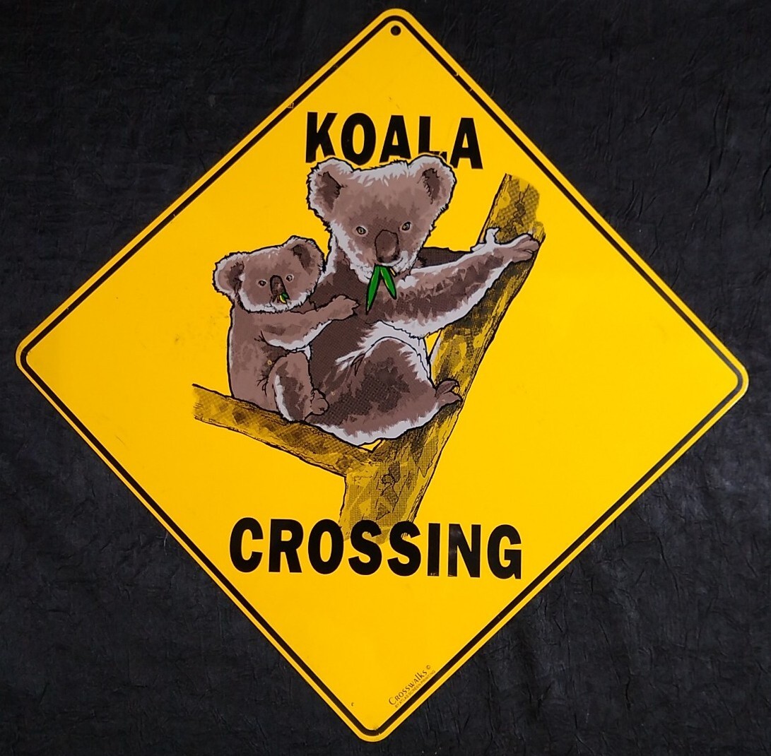 KOALA CROSSING SIGN 12″X12″ Australia bear animal vtg retro road street garden