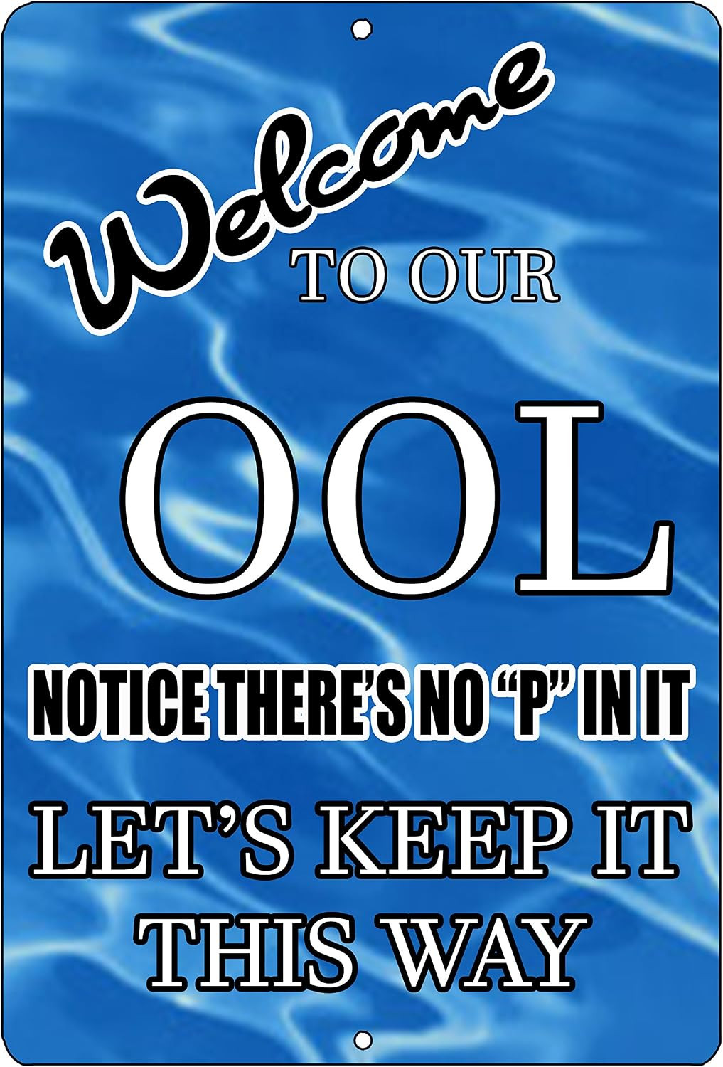Funny Swimming Pool Sign Metal Tin Sign Indoor Outdoor No Pee in Pool OOL Swim