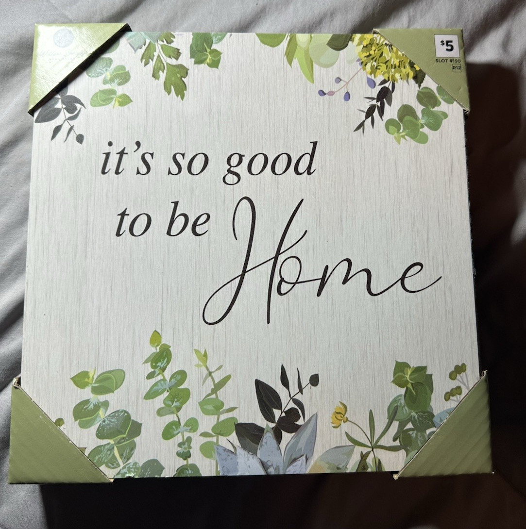 flower Home Wall art Decor “feels So Good To Be Home” 9inx9in