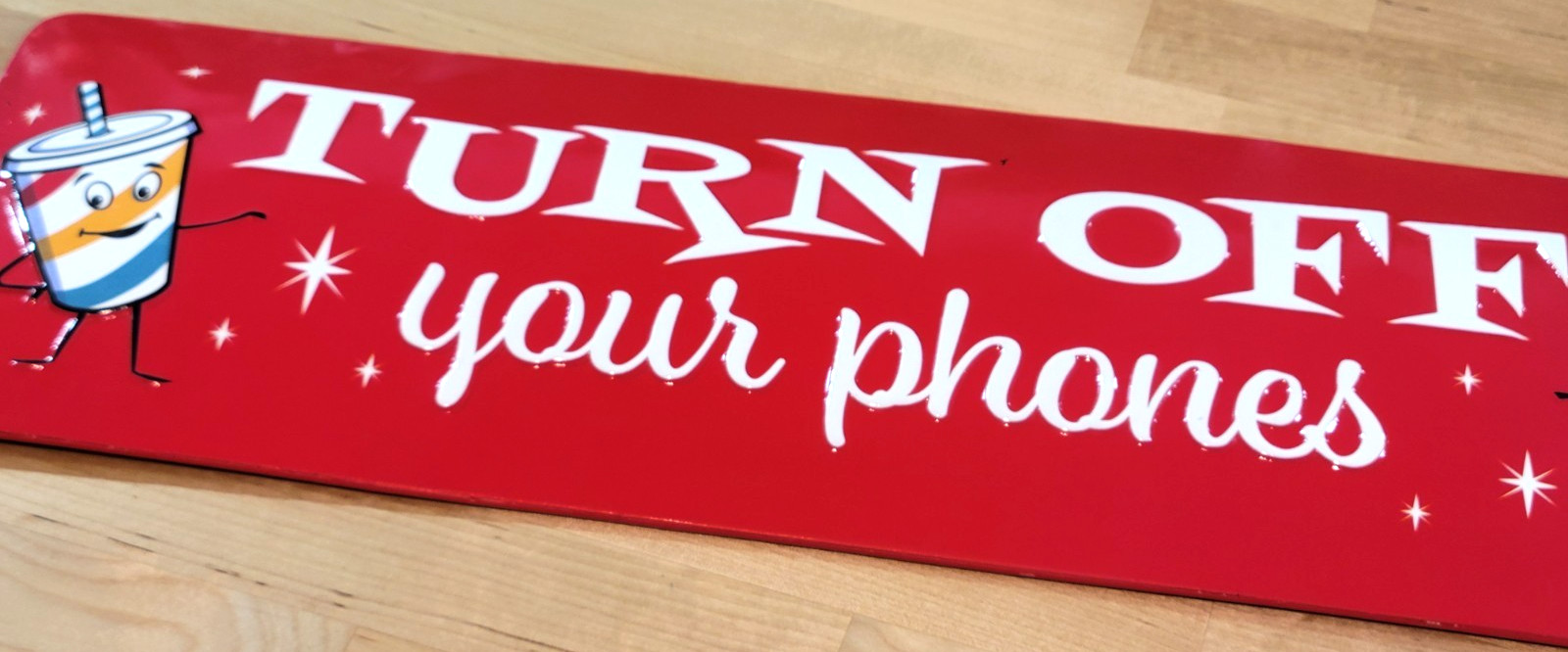 OPEN ROAD 24 X 6 in Tin Sign TURN OFF YOUR PHONES and Enjoy the Show