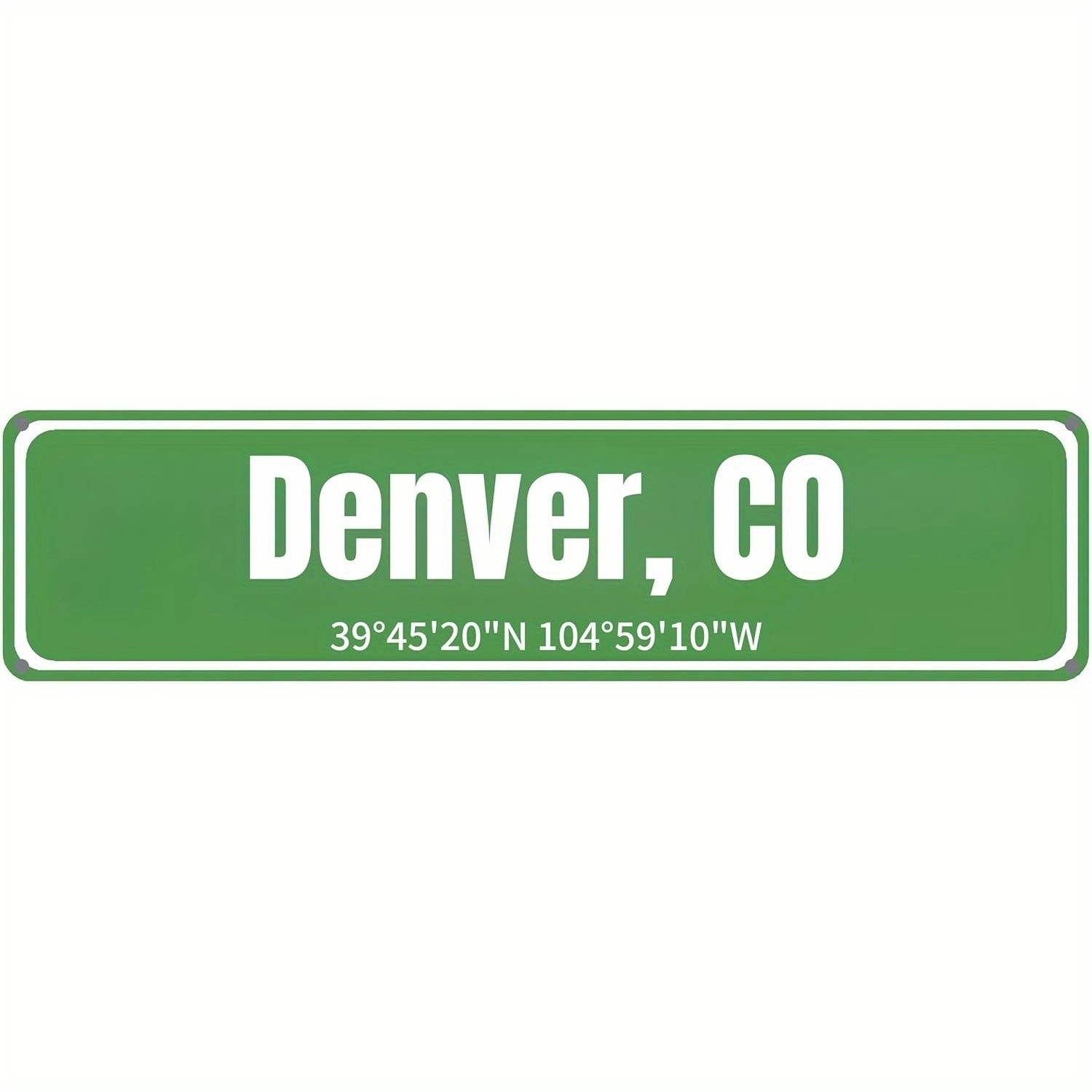 Vintage Metal Sign Denver Co Coordinates 45’20 N 59’10 Aluminum Street Sign