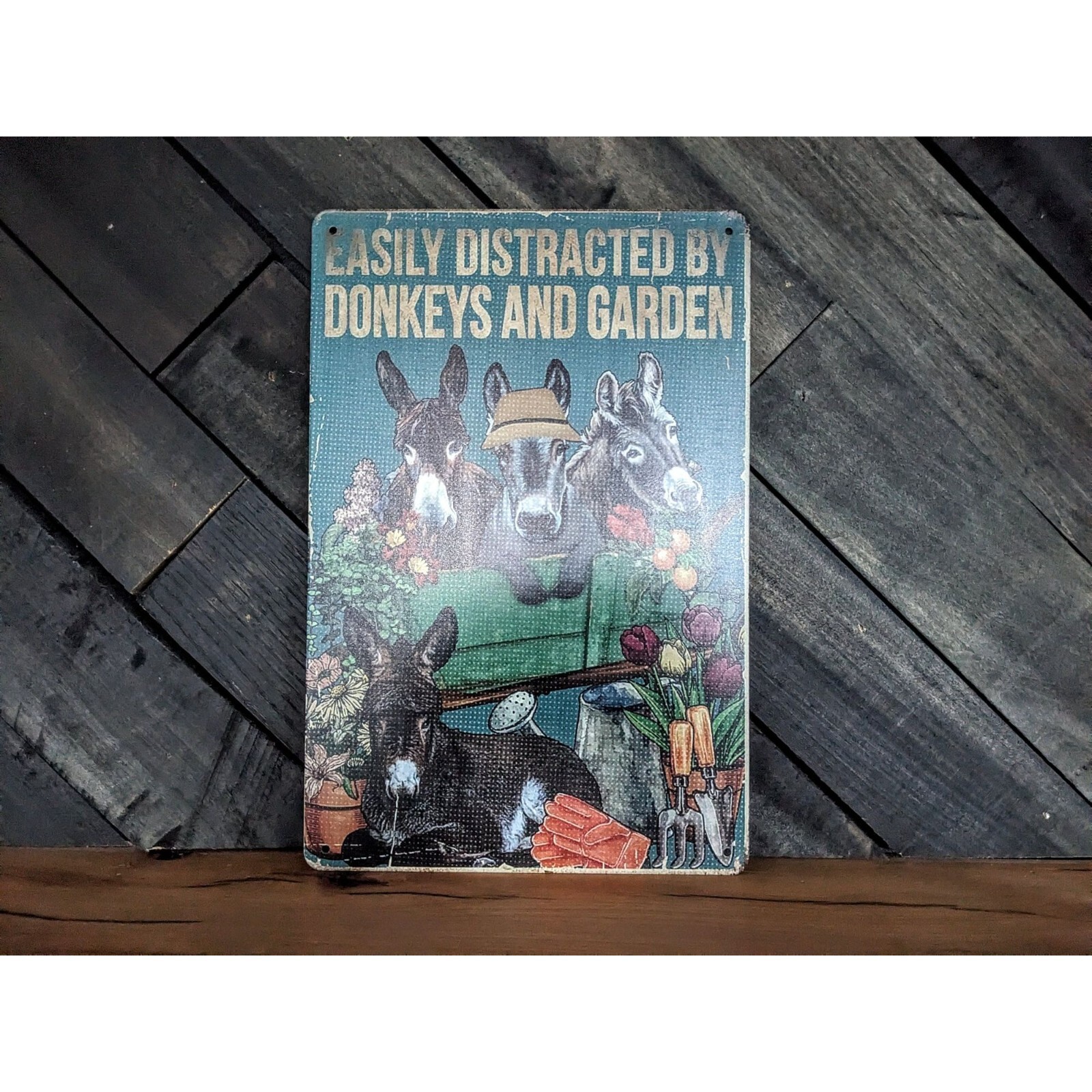 Easily Distracted By Donkeys And Garden Sign – 12in x 8in