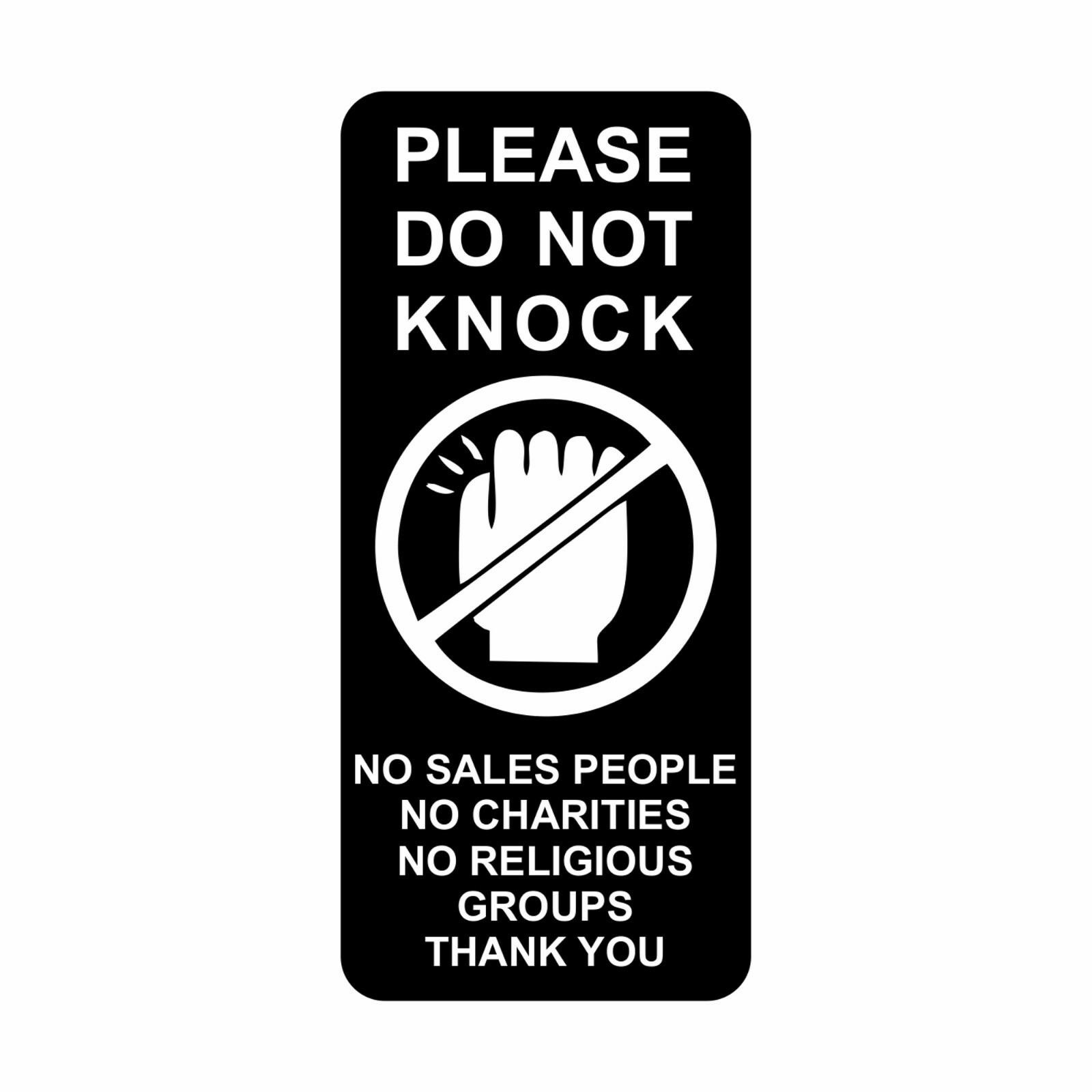 Please Do Not Knock Sign Plaque No Sales People Charities Religious Groups