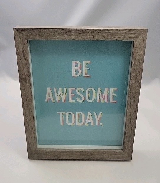 Six Trees Wood Picture Frame “Be Awesome Today” Inspirational Quote Gray Wood