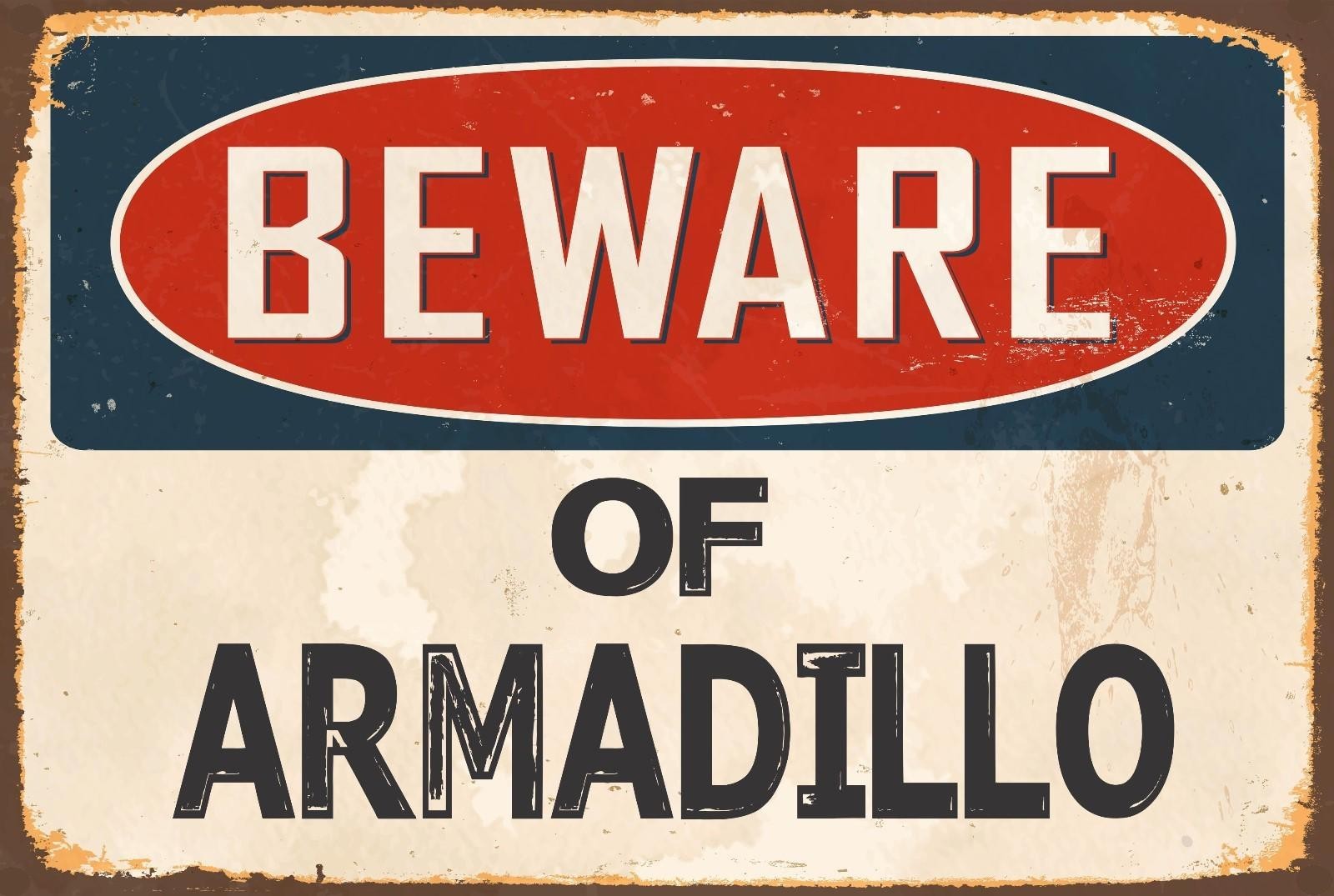 Aluminum Novelty Sign Sticker Tiger Beware Of Armadillo 8×12 Funny Metal