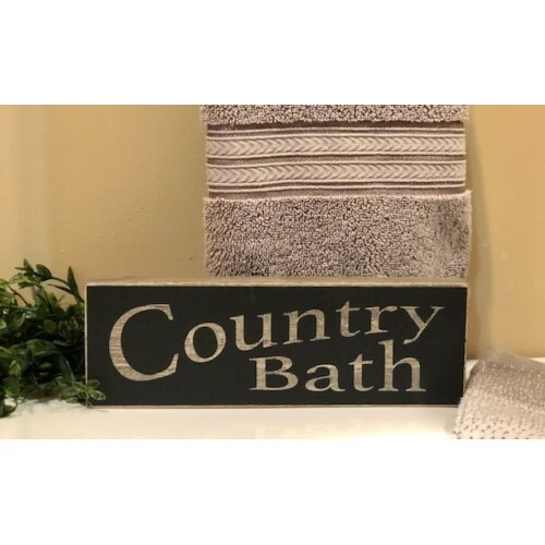NEW Country Bath Solid Wood Sign 9.5″ x 3″ x 1″ Rustic Country Shelf Sitter