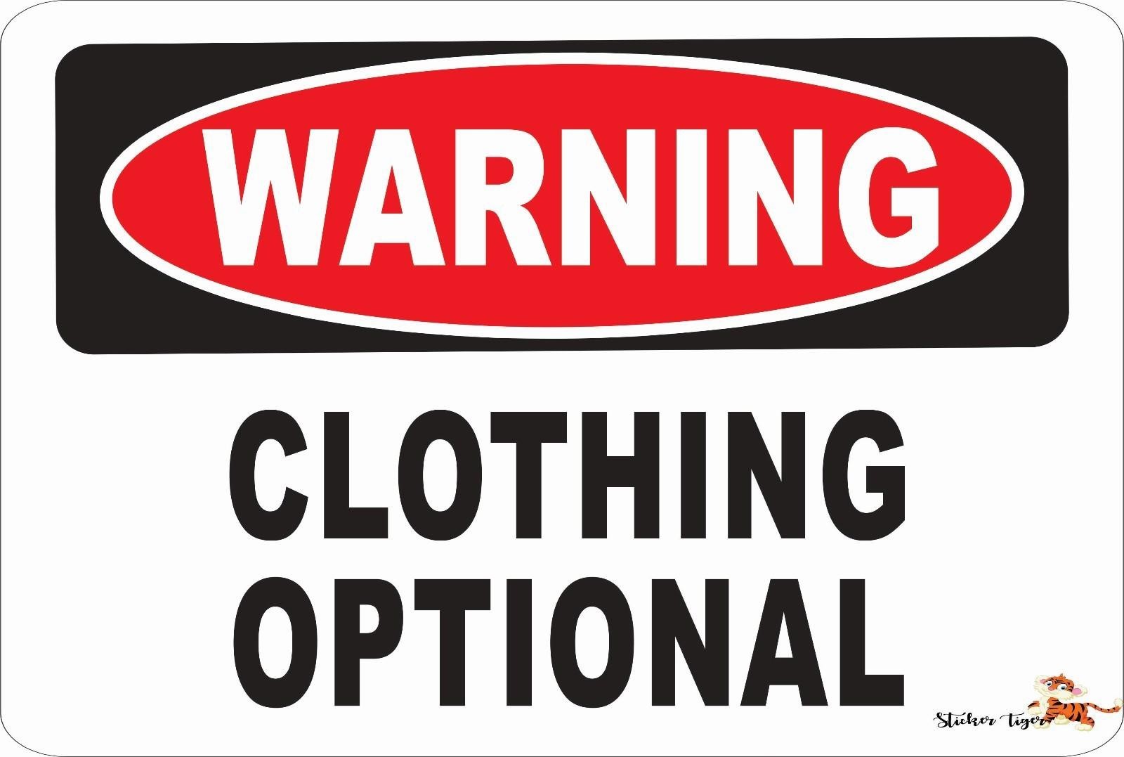 Aluminum Novelty Sign Sticker Tiger Warning Clothing Optional 8×12 Funny