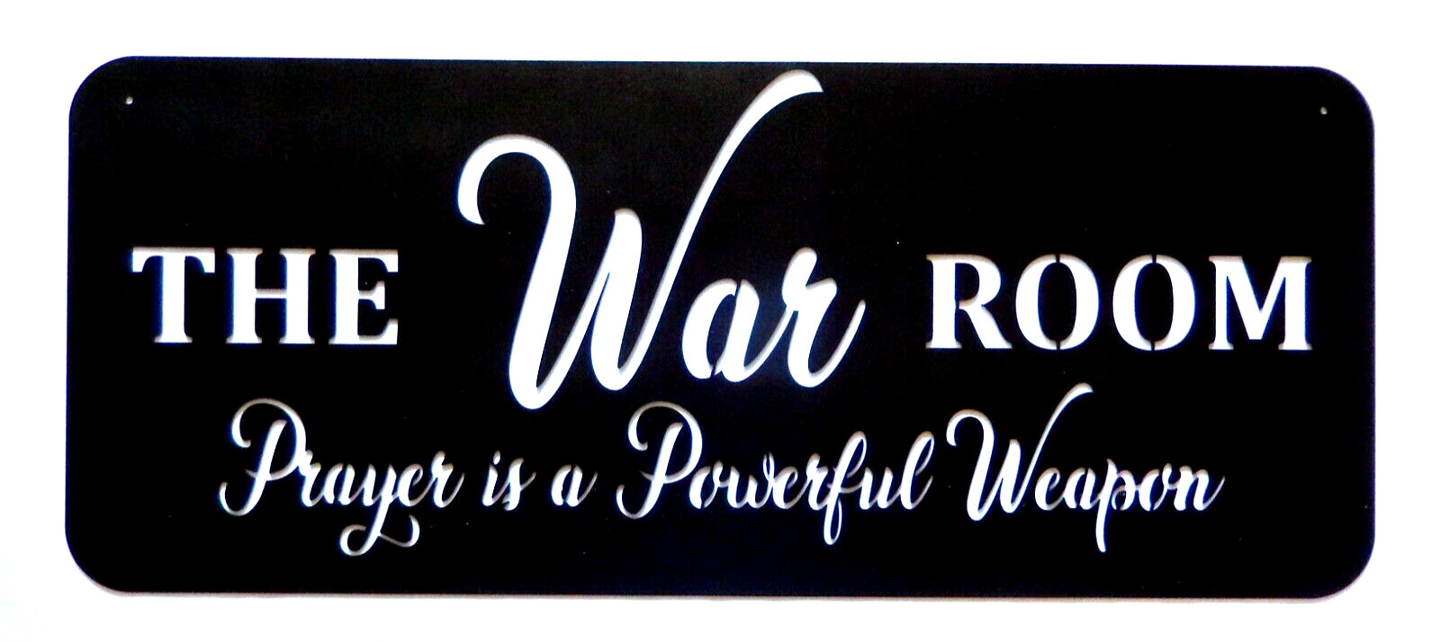 ~NEW~ LARGE 14ga.” THE WAR ROOM PRAYER IS A POWERFULL ..” Metal Wall Art 30″x12″