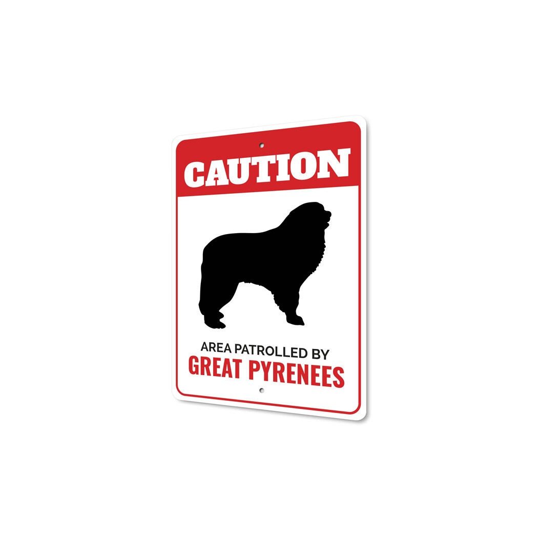 Patrolled By Great Pyrenees Caution Metal Sign Pet Lover Animal Silhouette Wall