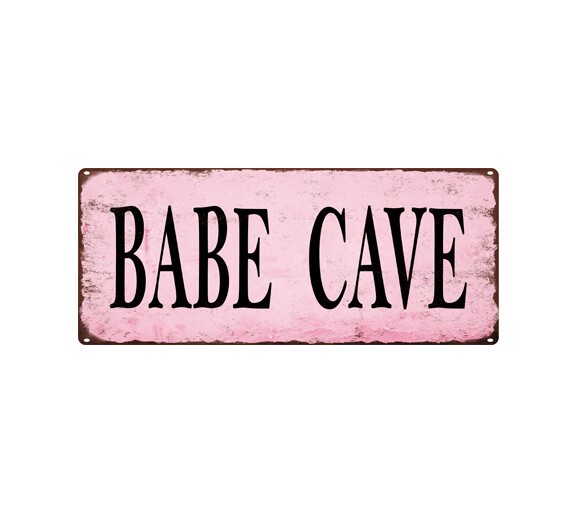 BABE CAVE Pink Metal Sign Vintage Look Rustic Sign Retro Man cave 5×12 SS24