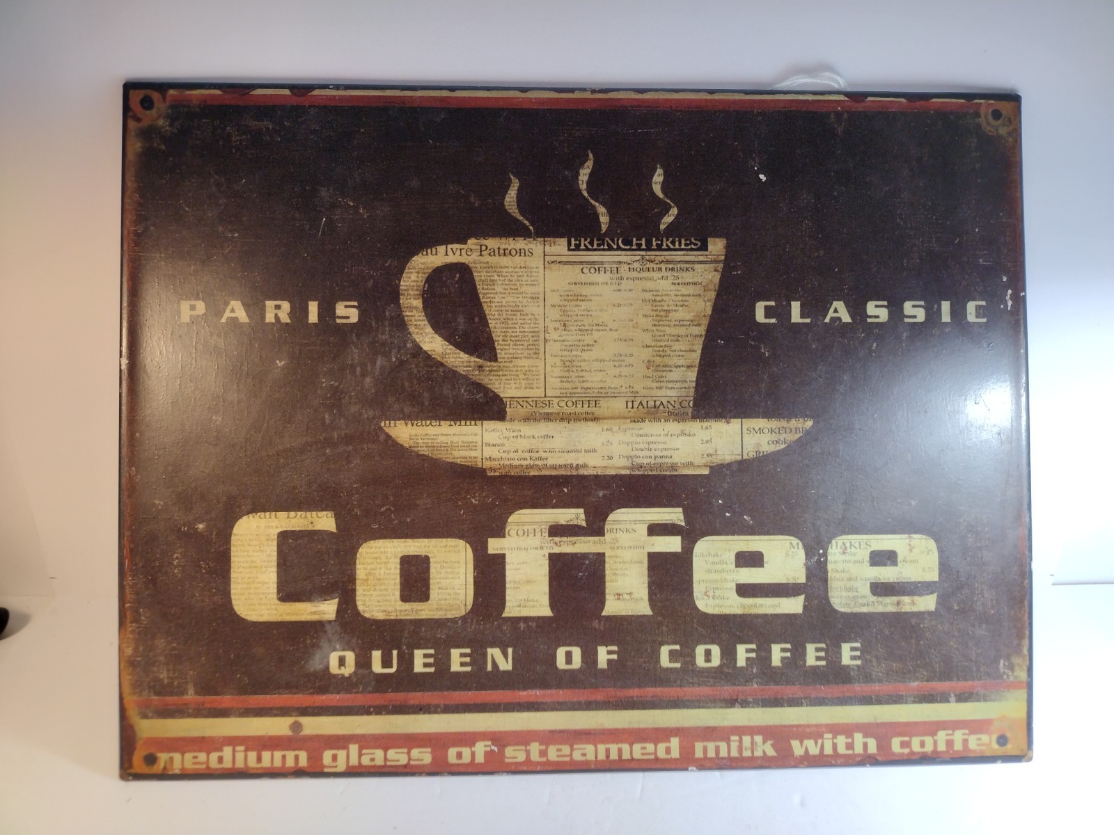 Paris Classic Coffee Queen Of Coffe Metal Sign Approximately 13 X10” / 1 Lb 7oz