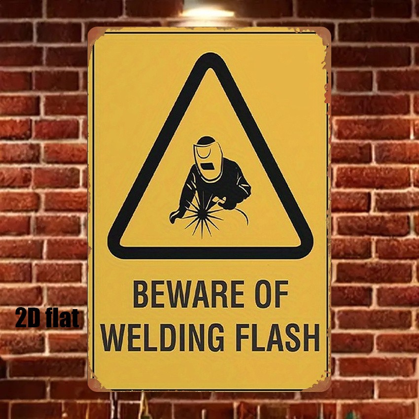 Beware Of Welding Flash Metal Sign Industrial Workshop Safety Wall Decor Gift