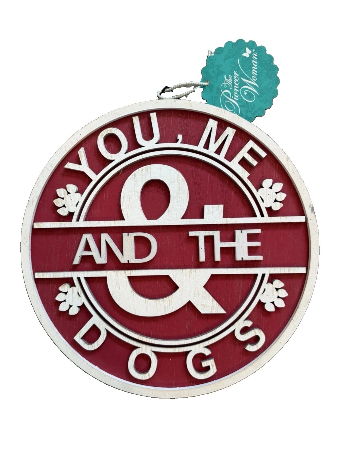 The Pioneer Woman “You, Me & the Dogs” Round Wood Wall Plaque Red/White