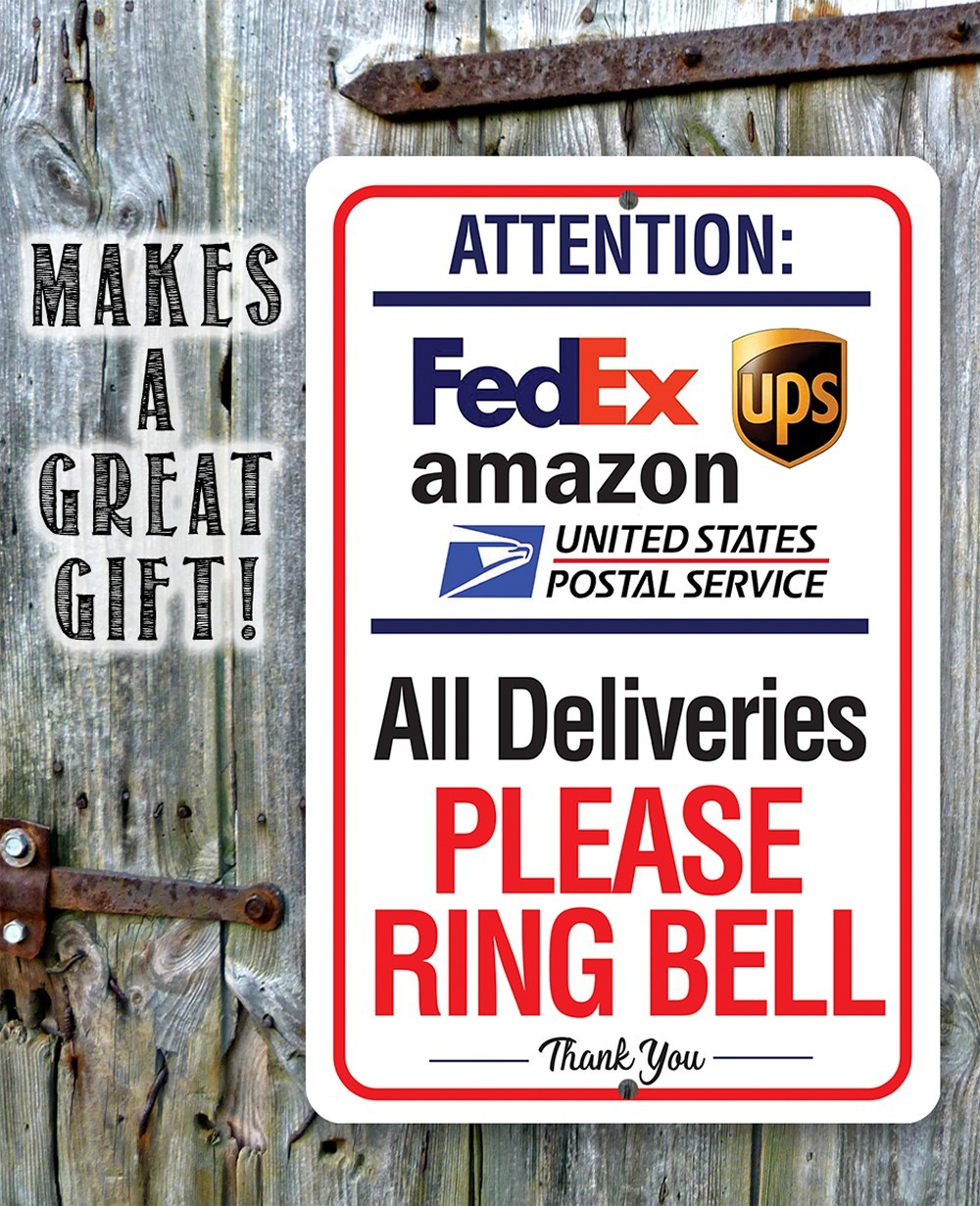 Deliveries Please Ring Bell Sign– 8×12 Aluminum Package Delivery Notice for Home
