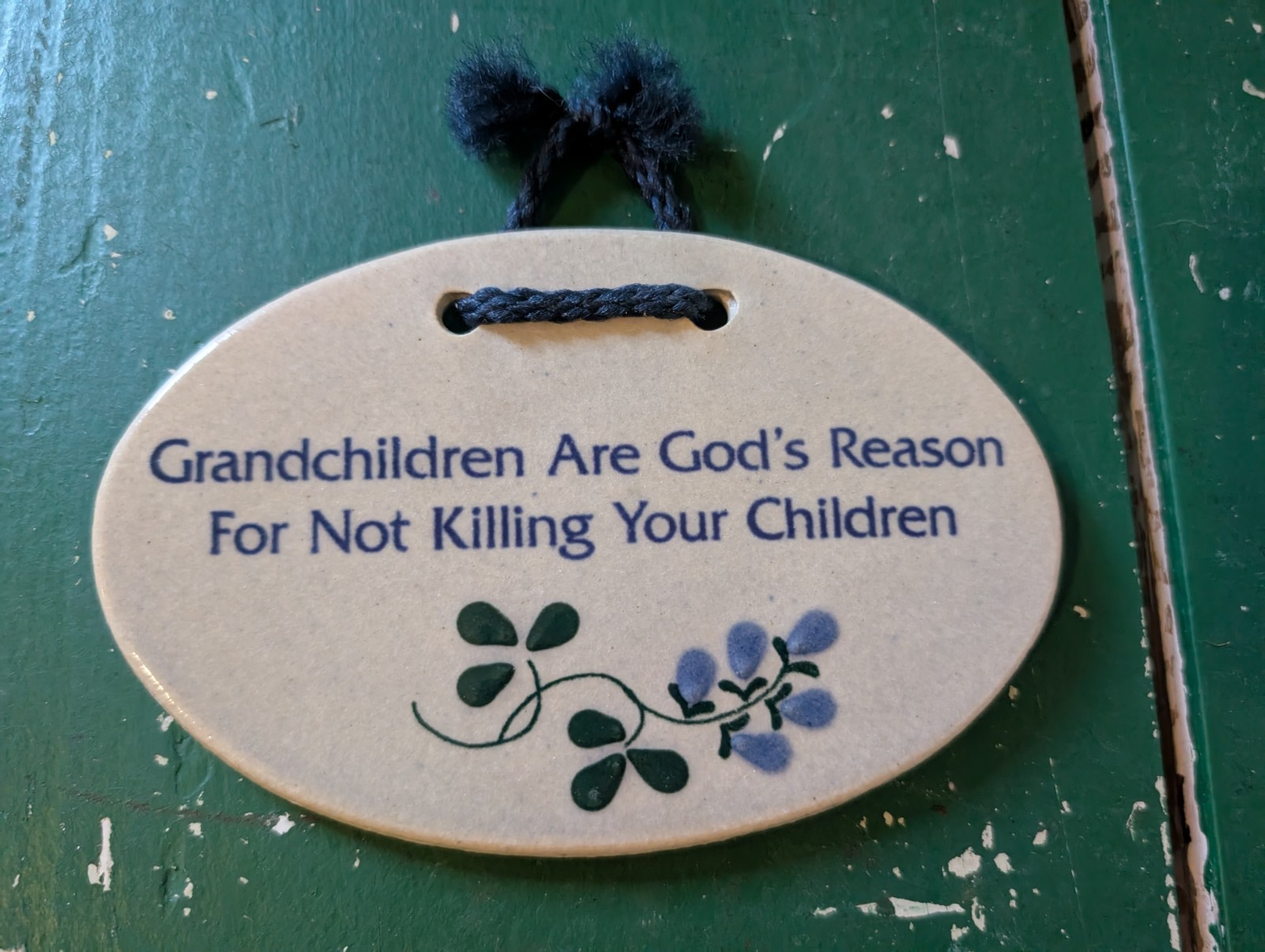 Mountaine Meadows Pottery Hanging Sign Grandchildren Are God’s Reason…5.5 In