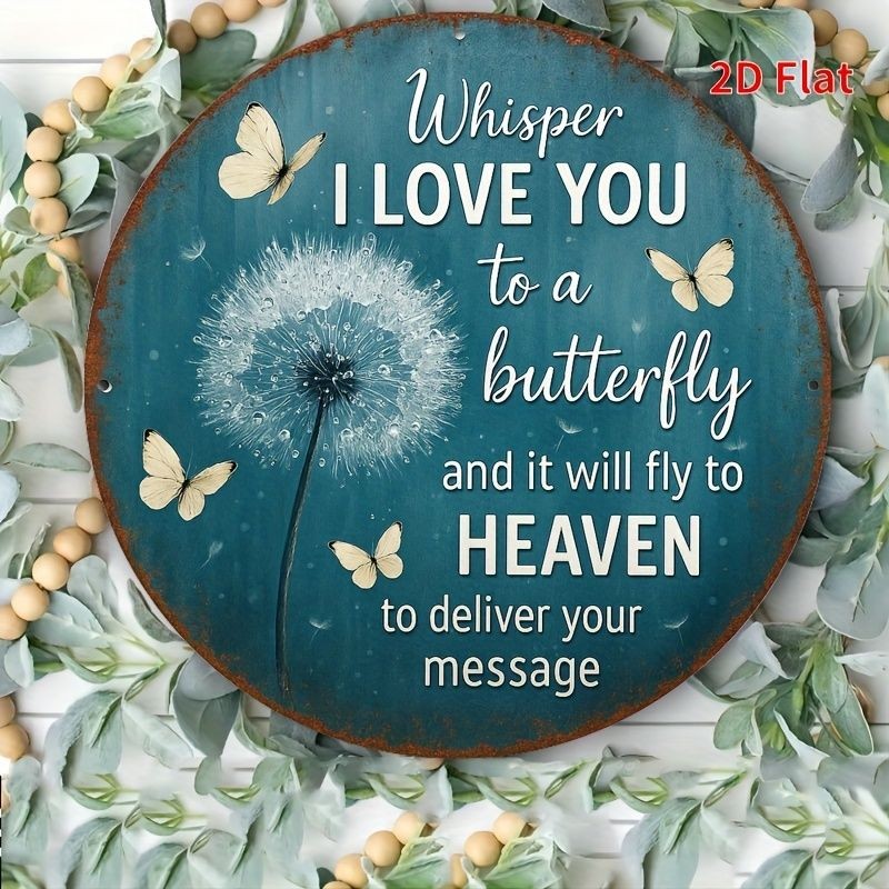 Whisper I Love You Butterfly Metal Sign Memorial Wall Decoration For Home Gift