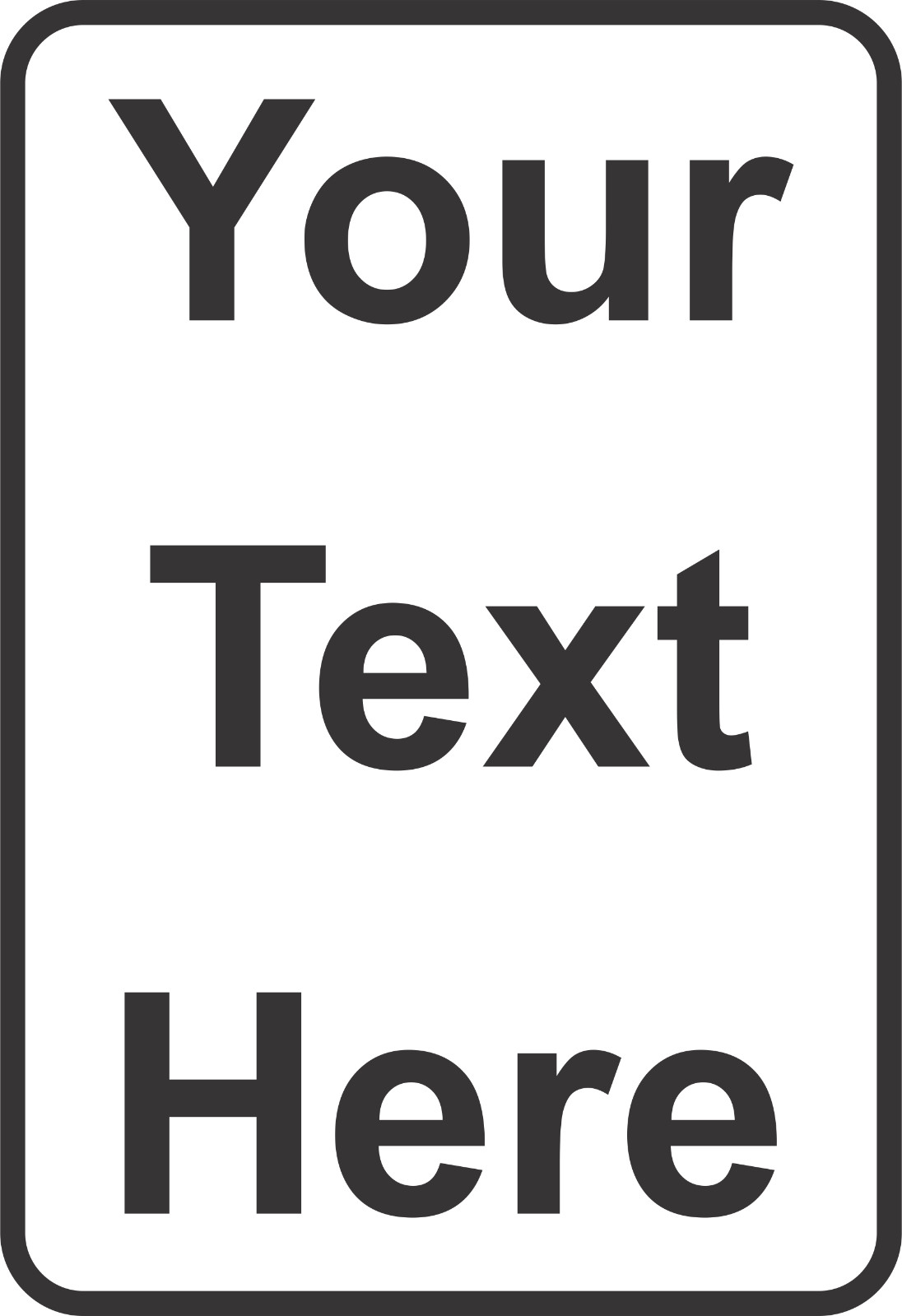 New Personalized Aluminum Metal Sign Customized With Custom Text 12″ x 18″ Size