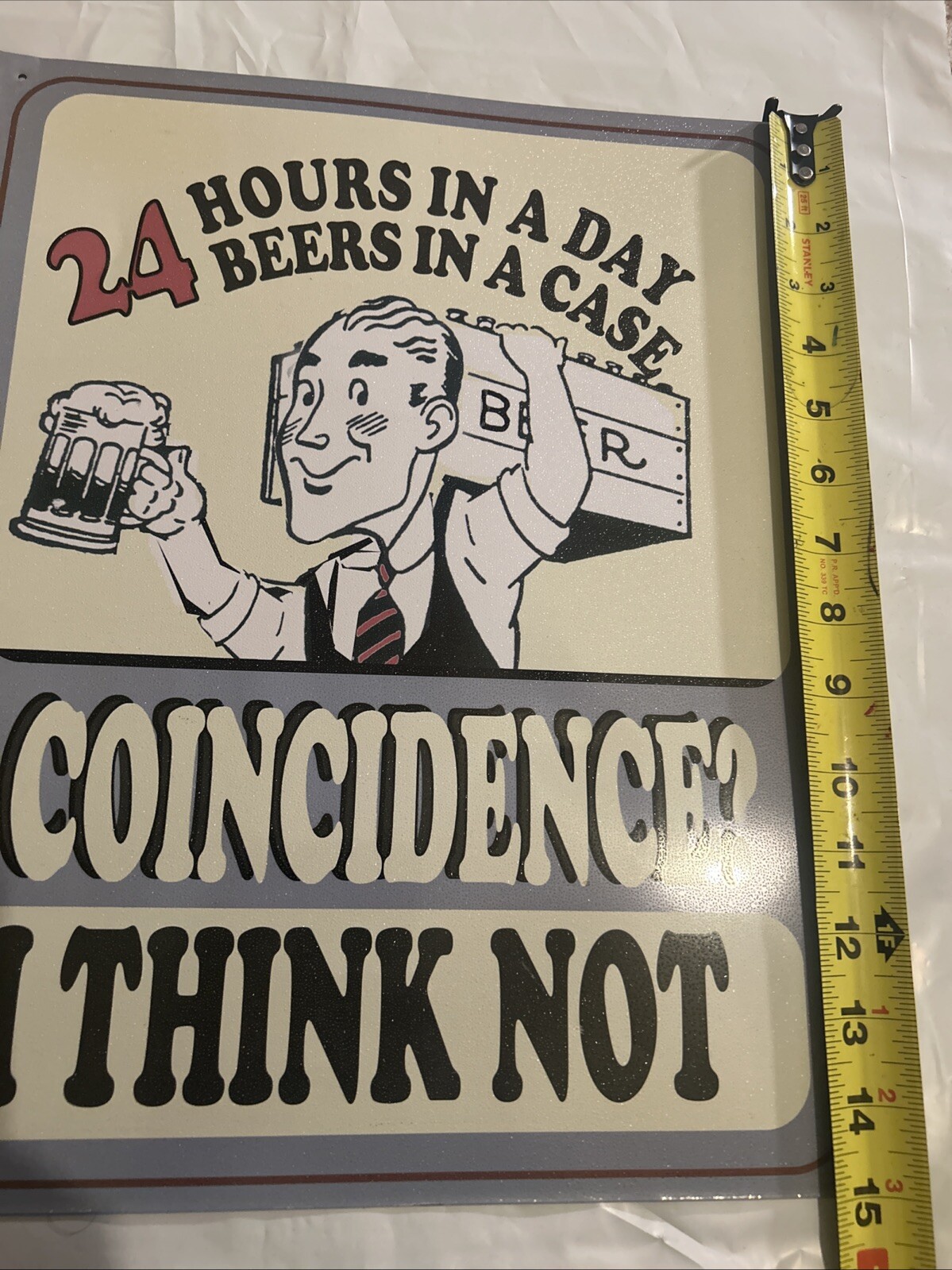 24 Hours in a Day Beers in a Case 12×15 Tin Metal Wall Bar Sign