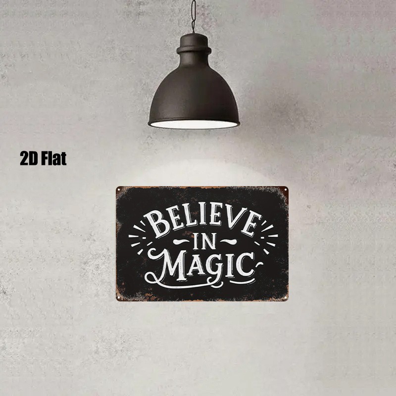Metal Sign “Believe in Magic” 8X12 Inches Square Wall Art