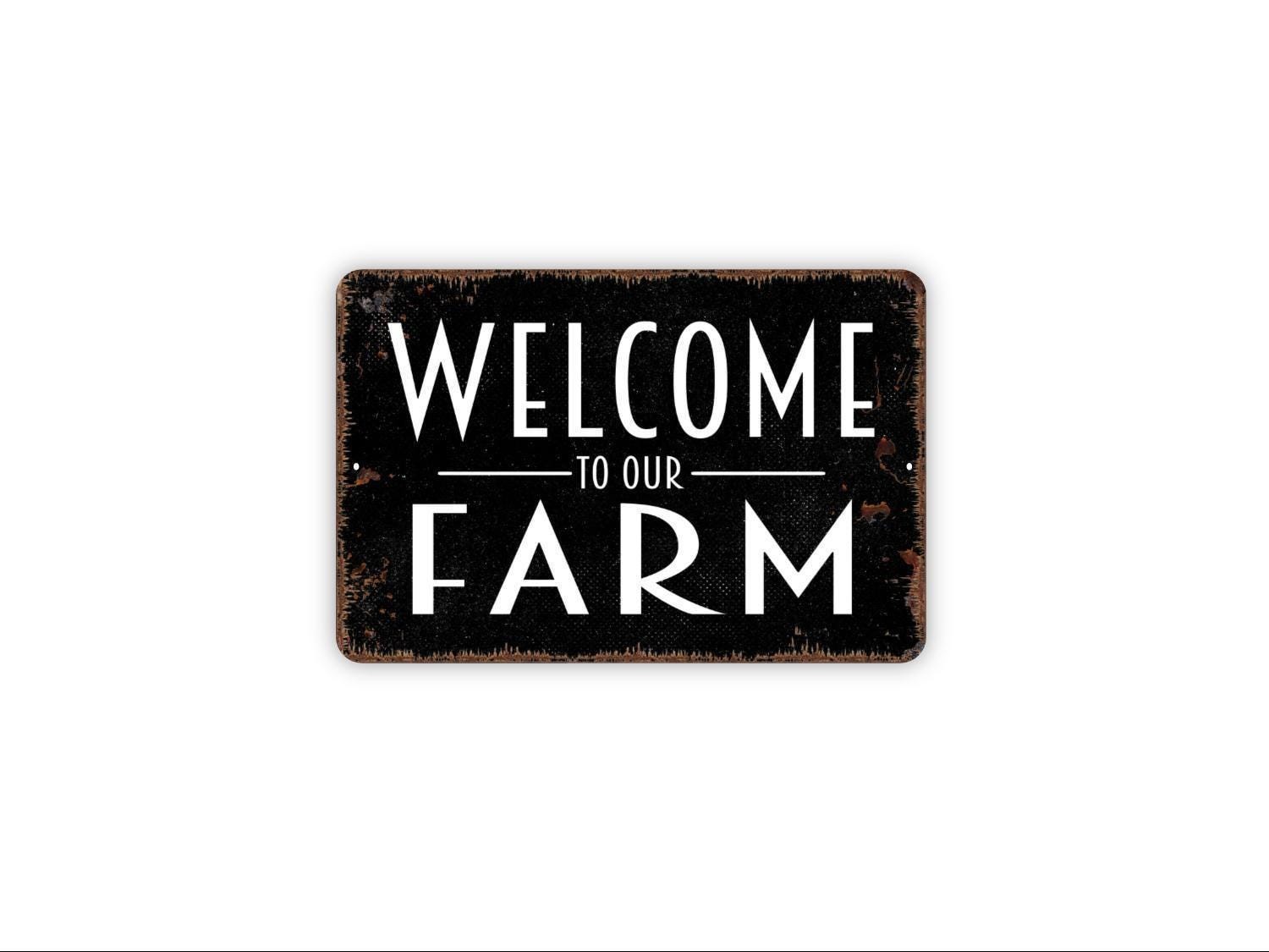 Welcome To Our Farm Sign | Farmhouse Entry Wall Decor for Barn Porch