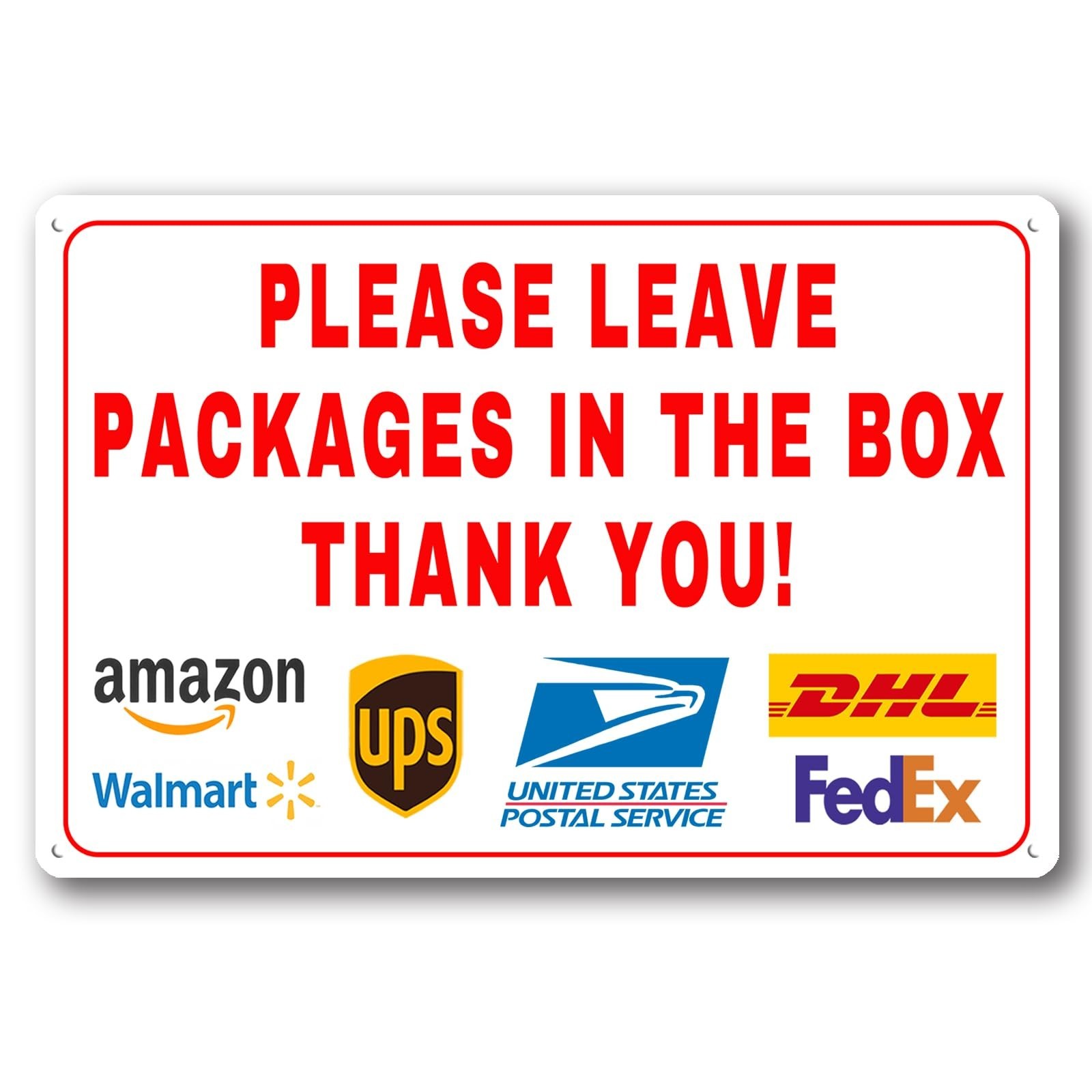 Aluminum Delivery Instructions Sign – Please Leave Packages in Box, 12″x18″ for