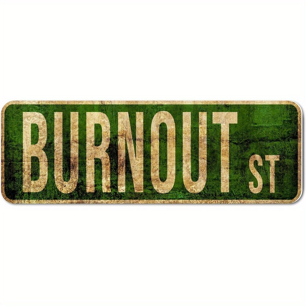 Burnout Street Worn Green Metal Sign Garage Mechanic Shop Wall Decoration Gift