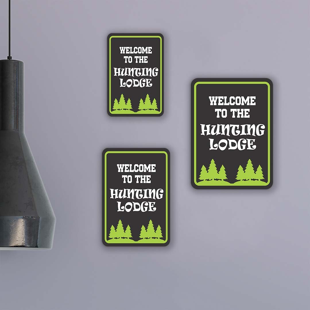 Portrait Round Plus Welcome To The Hunting Lodge Wall or Door Sign