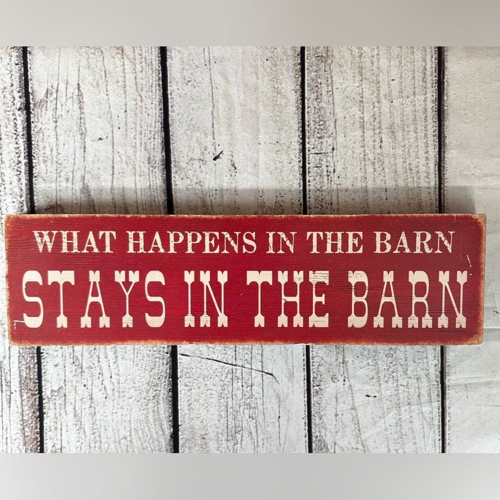Open Road Brands Black & White Sign What happens in the barn stays in the barn