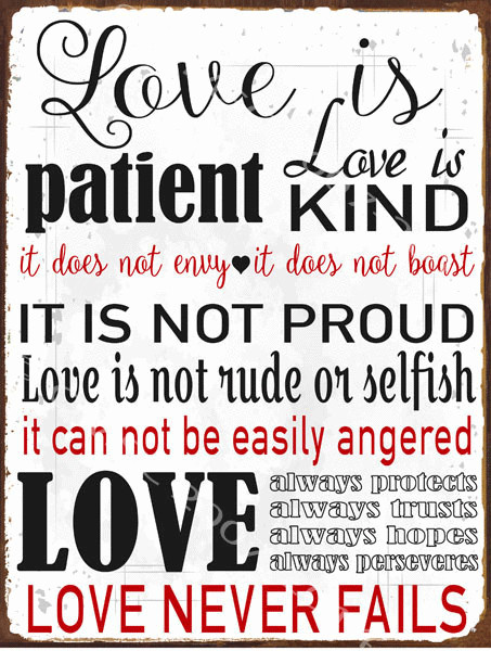 Love is Patient Metal Sign, Prayer, Inspirational Words To Life By