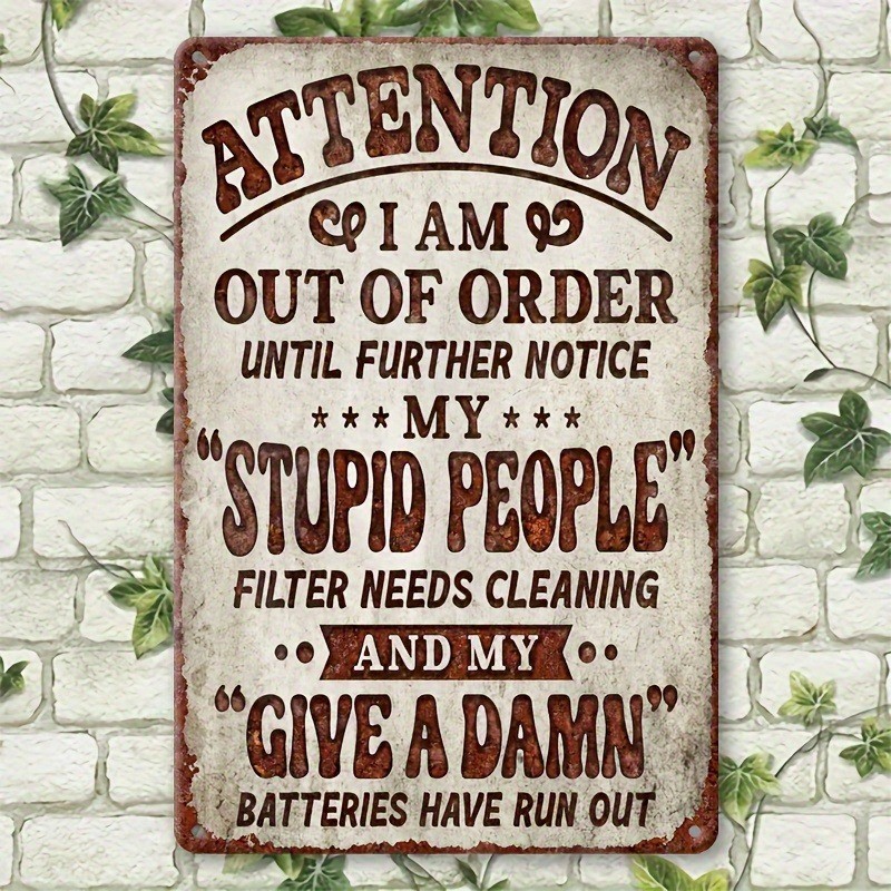 Vintage Funny Metal Tin Sign Stupid People Sarcastic Humor Plaque Wall Art Decor