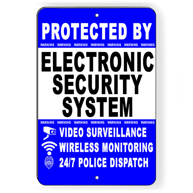 Protected Electronic Security System Video Surveillance Metal Sign 5 SIZES S54
