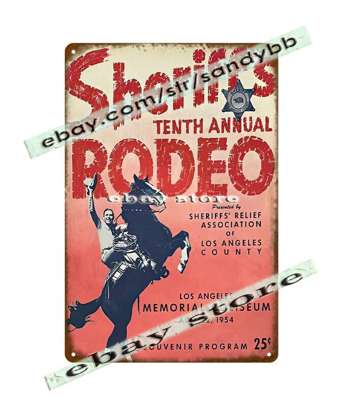 1954 Sheriff’s Rodeo Los Angeles Coliseum metal tin sign indoor wall plaque