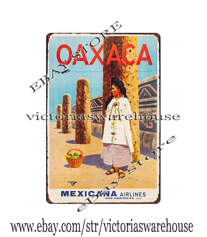 1960s Oaxaca travel to Mexico poster metal tin sign wall decor pub
