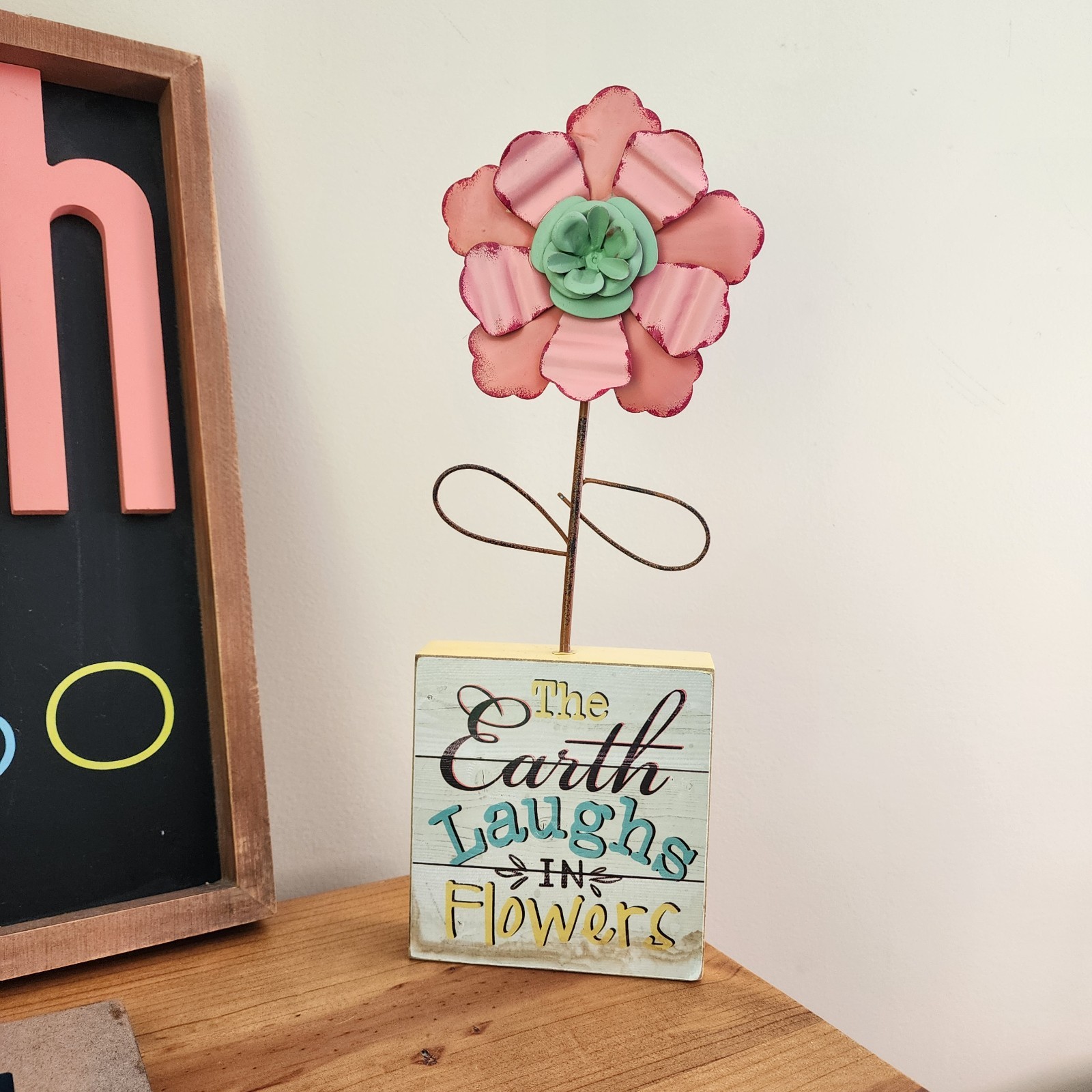 Freestanding Wood Sign “The Earth Laughs in Flowers” Pink Floral, Vertical
