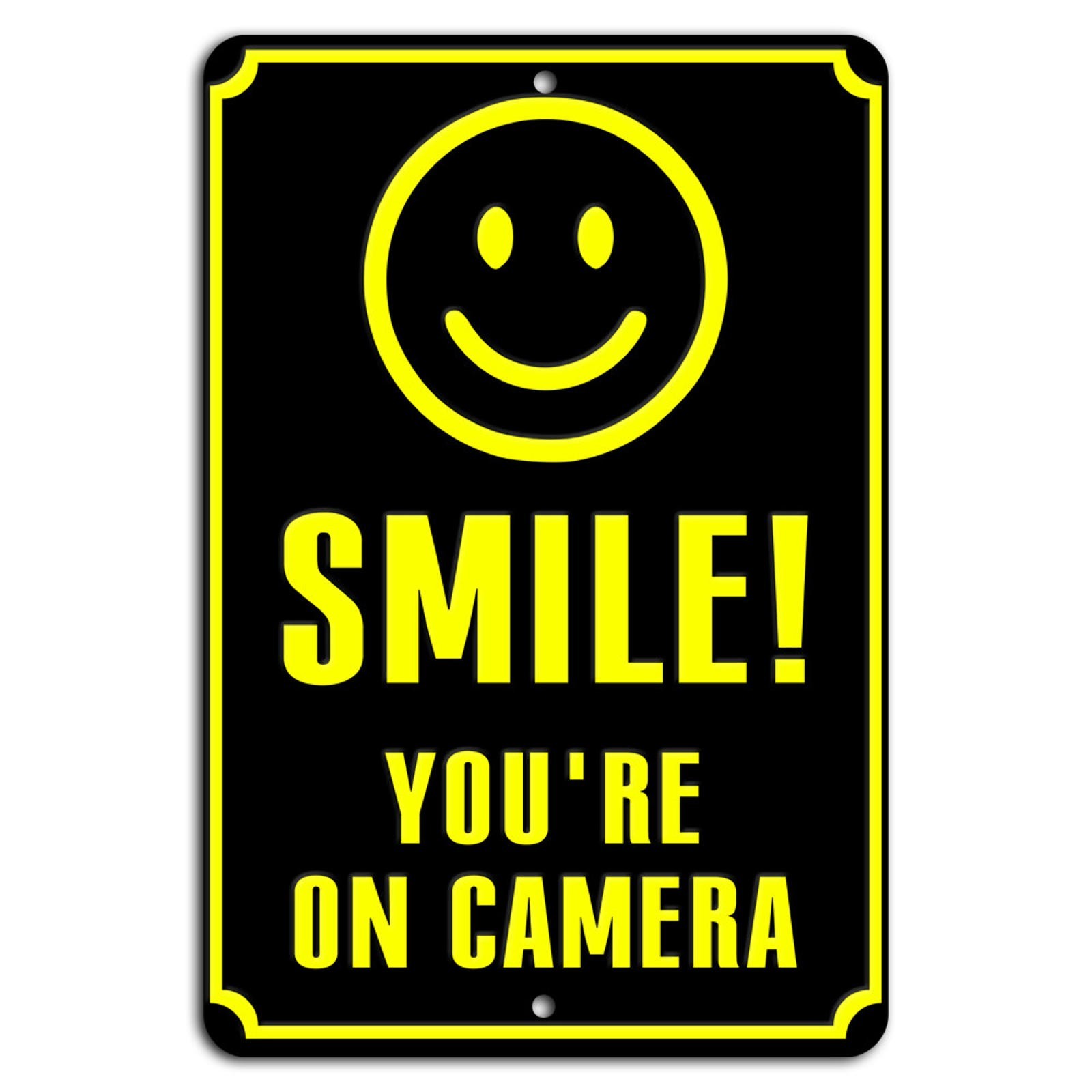 Metal Warning Sign Aluminum Vertical Rectangle Smile Youre On Camera