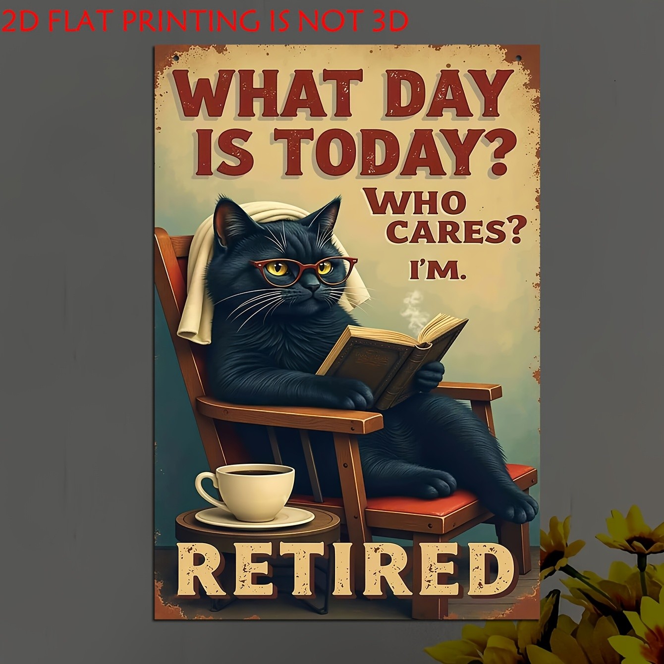 Retired Cat Sign Aluminum Sign Rustic Plaque Wall Decor Many Sizes