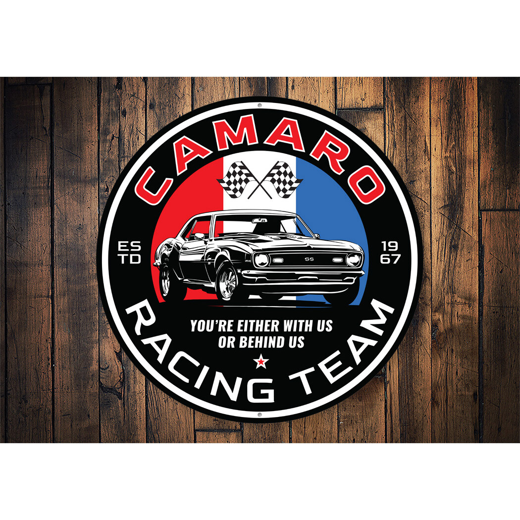 Camaro Racing Team Either With Us Or Behind Us Metal Sign Chevy Chevrolet Car