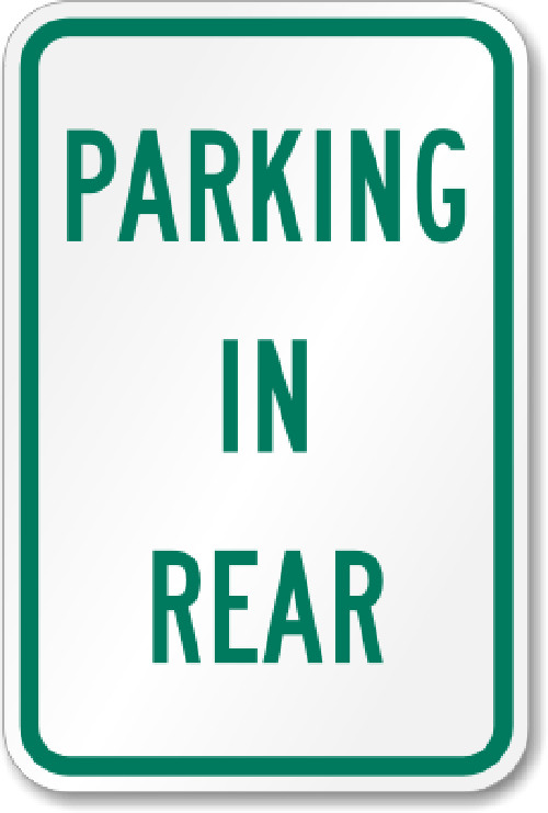 Parking In Rear Sign Weatherproof Aluminum 8×12 Outdoor Durable Metal