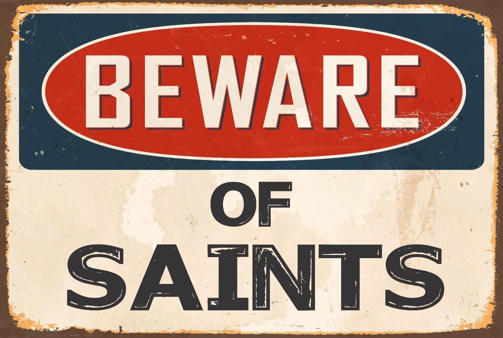 Aluminum Novelty Sign Sticker Tiger Beware Of Saints 8×12 Funny Metal Sign