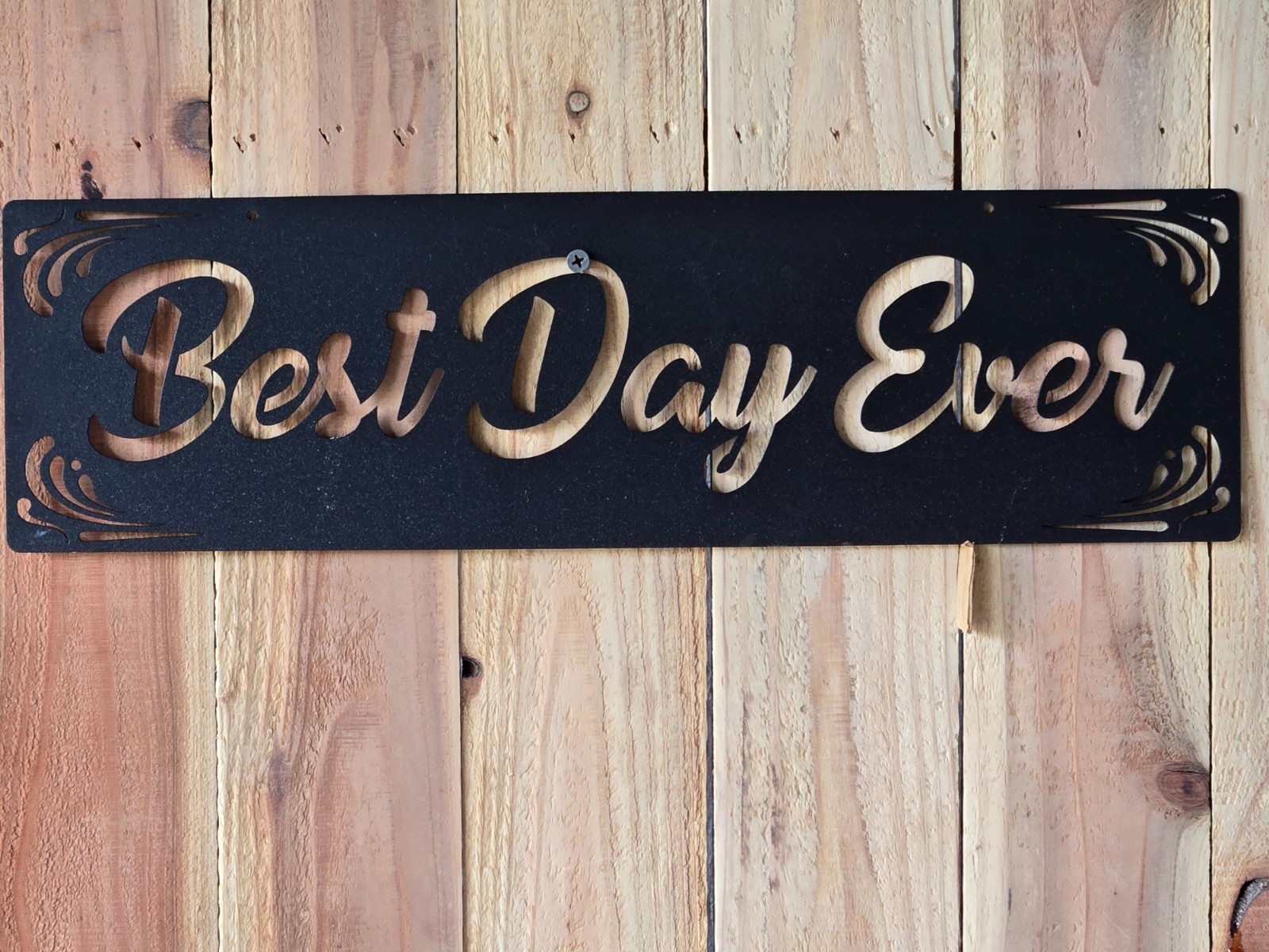 Inspirational Quote Metal Sign, Best Day Ever, 5″x17.5″, Wall Decor Black, New