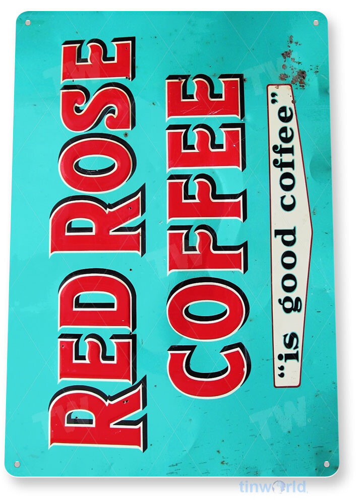 TIN SIGN Red Rose Coffee Metal Store Farm Shop Cottage Café Kitchen Cup A808