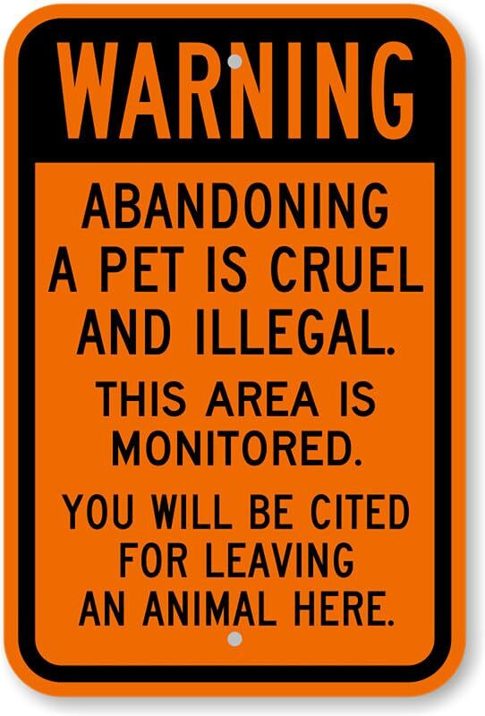 Aluminum Pet Sign Bangin Meats Abandoning Pet Is Illegal Weatherproof