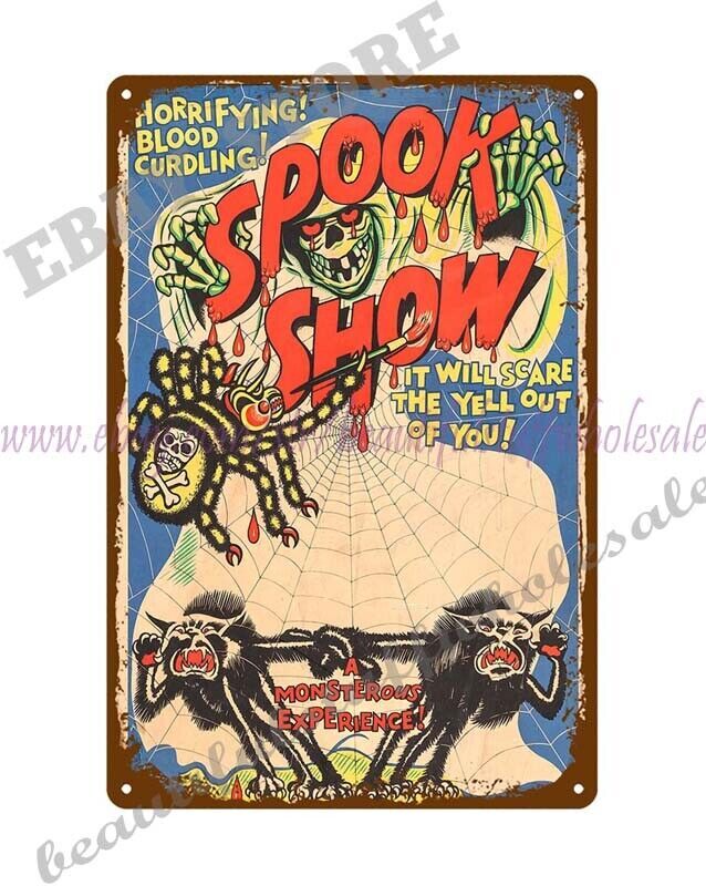 pub shop posters 1950s Spook Show poster horror Halloween metal tin sign
